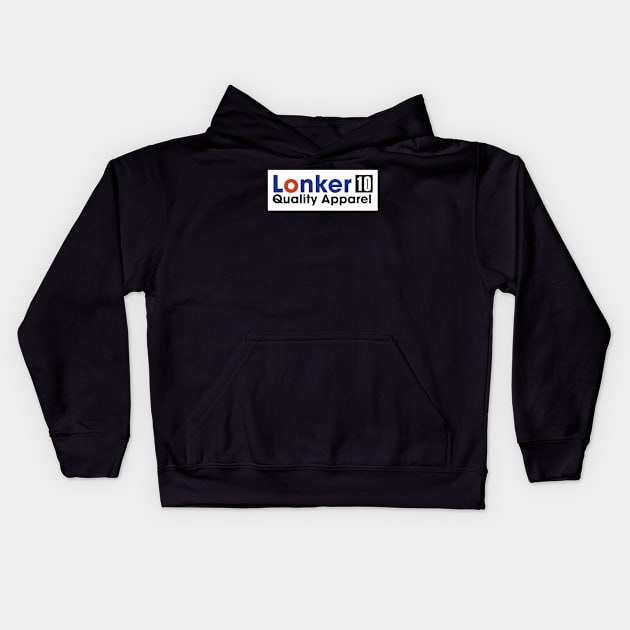 LONKER10 - DEISGN FOR OIL LOVERS Kids Hoodie by LONKERTON WORLDWIDE